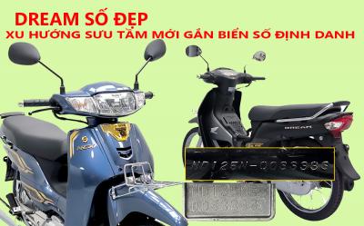 Dream số đẹp, xu hướng sưu tầm số khung số máy tứ quý, ngũ quý  đắc như số điện thoại