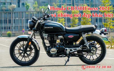 Honda CB350H’ness 2021 và những nét đẹp khác biệt mà các dòng xe thể thao không có
