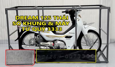 Dream tứ Quý 3, thêm chỉ tí tiền rất đáng sưu tầm, Khung & Máy 007.3333