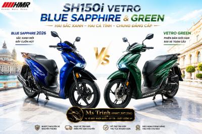 Nên mua SH150 Vetro Green hay SH150 Vetro Blue Sapphire 2026? So sánh hai sắc xanh Vetro nhập Ý