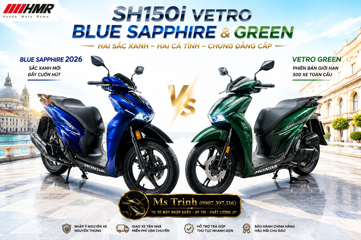 Nên mua SH150 Vetro Green hay SH150 Vetro Blue Sapphire 2026 Nên mua SH150 Vetro Green hay SH150 Vetro Blue Sapphire 2026